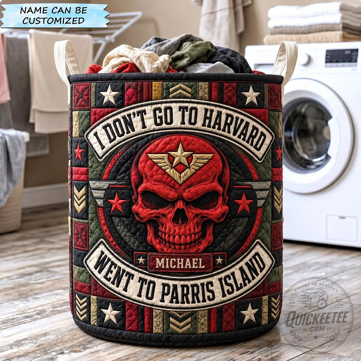 I Don't Go To Harvard Went To Parris Island Skull Quilted Laundry Basket