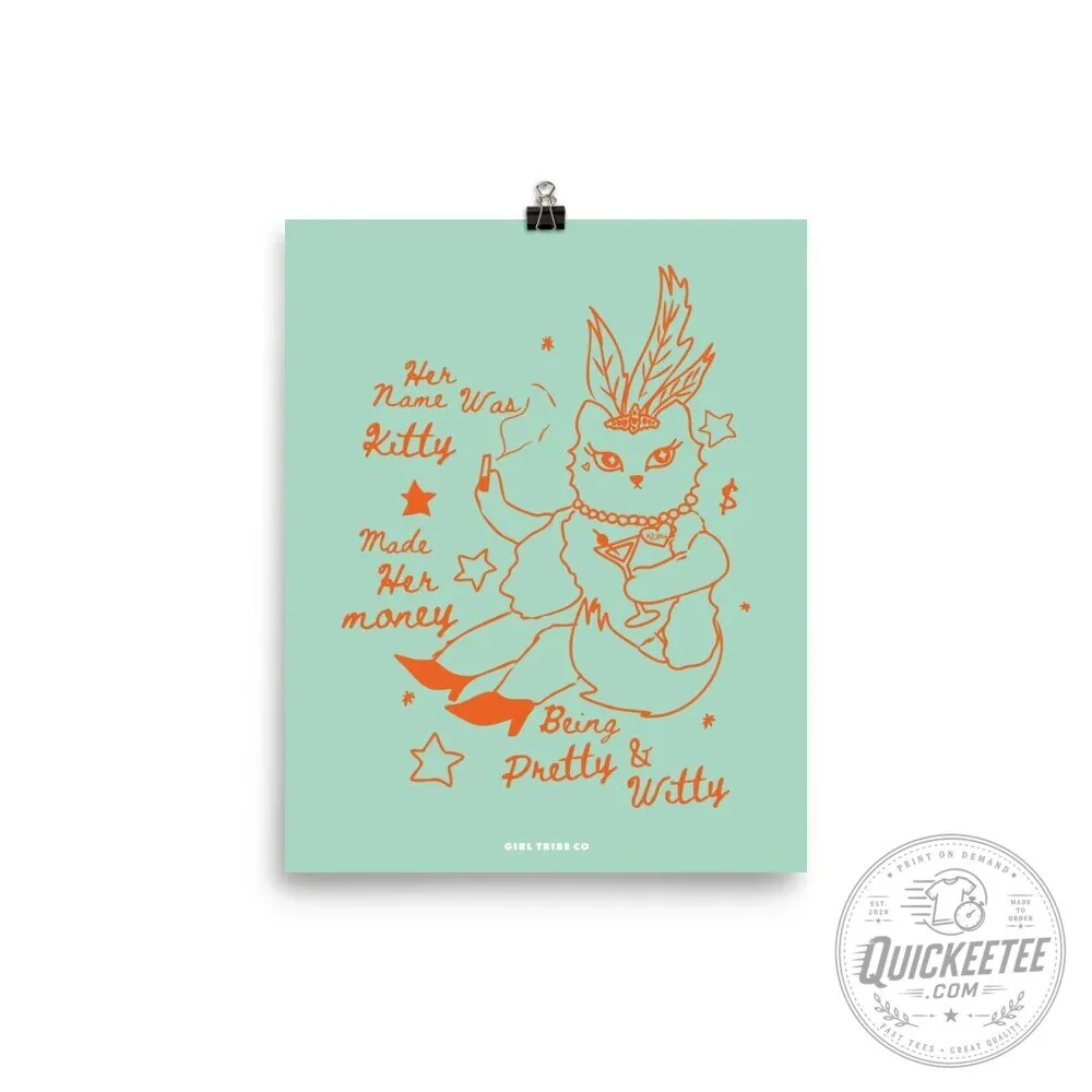 Pretty and Witty Kitty Cat Wall Art Poster